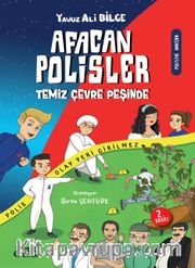 Afacan Polisler Temiz Çevre Peşinde