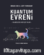 Kuantum Evreni <br /> Olabilecek Her Şey Olur