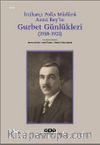 İttihatçı Polis Müdürü Azmi Bey'in Gurbet Günlükleri (1918–1921)