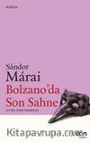 Bolzano'da Son Sahne