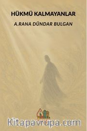 Hükmü Kalmayanlar
