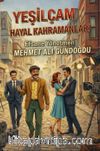 Yeşilçam Hayal Kahramanları