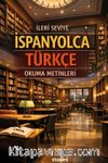 İleri Seviye İspanyolca Türkçe Okuma Metinleri