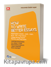 How To Write Better Essays