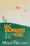 Hiç Olmamış Gibi