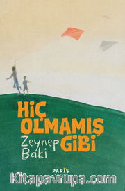 Hiç Olmamış Gibi
