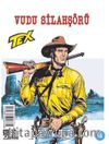 Tex Sayı 16 / Vudu Silahşörü
