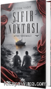 Sıfır Noktası 3: Ateş Sarmalı (Ciltli)