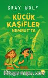 Küçük Kaşifler Nemrut'ta