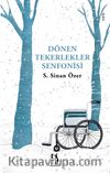 Dönen Tekerlekler Senfonisi