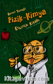 Beceri Temelli Fizik - Kimya Etkinlik Kitabı