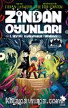 Zindan Oyunları 1. Seviye: Kahramanlık Turnuvası