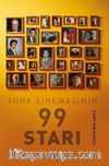 Türk Sinemasının 99 Starı