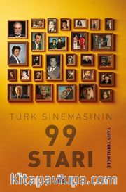 Türk Sinemasının 99 Starı