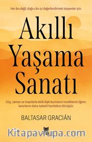 Akıllı Yaşama Sanatı