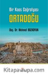 Bir Kaos Coğrafyası Ortadoğu