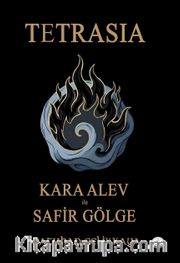 Kara Alev ile Safir Gölge