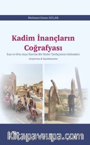 Kadim İnançların Coğrafyası