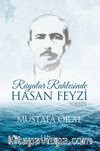 Rüyalar Rahlesinde Hasan Feyzi Yüreğil