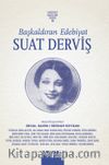 Başkaldıran Edebiyat: Suat Derviş