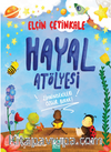 Hayal Atölyesi