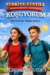 Türkiye Yüzyılı Maarif Modeli Işığında Yürüyorum Ortaokul