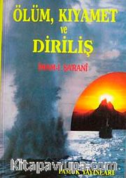 Ölüm Kıyamet ve Diriliş (Kıyamet-001/P19)