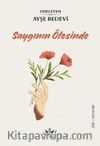 Saygının Ötesinde