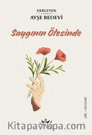 Saygının Ötesinde