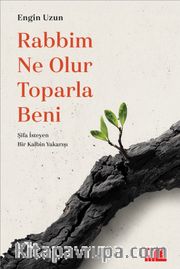 Rabbim Ne Olur Toparla Beni