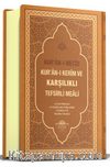 Kur'an-ı Mecid Kur'an-ı Kerim ve Karşılıklı Tefsirli Meali