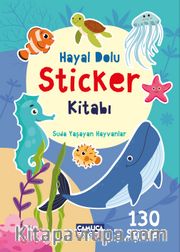 Hayal Dolu Sticker Kitabı 2 (Suda Yaşayan Hayvanlar)