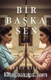 Bir Başka Sen