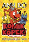 Komik Köpek 2 / Parti Zamanı !