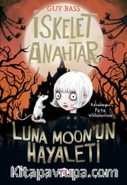 İskelet Anahtar 2 / Luna Moon'un Hayaleti