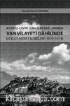 Merkez-Çevre Düalizmi Bağlamında Van Vilayeti Dahilinde Devlet-Aşiret İlişkileri (1876-1914)