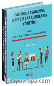 Çalışma Yaşamında Bireysel Farklılıkların Yönetimi