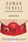 Zaman Tüneli & Sovyetler Birliği'ne Seyahatler