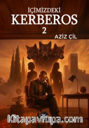 İçimizdeki Kerberos 2