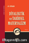 Diyalektik ve Tarihsel Materyalizm