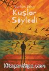 Kuşlar Söyledi