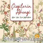 Çizgilerin Ahengi <br /> Her Yaş İçin Mandala