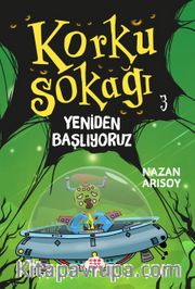 Korku Sokağı 3 / Yeniden Başlıyoruz