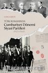 Türk Romanında Cumhuriyet Dönemi Siyasi Partileri (1923-1960)