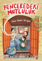 Penceredeki Mutluluk
