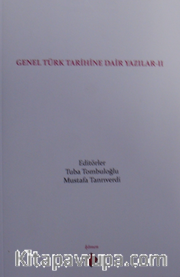 Genel Türk Tarihine Dair Yazılar II