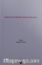 Yeni Çağ Tarihine Dair Yazılar II