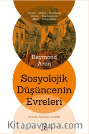 Sosyolojik Düşüncenin Evreleri