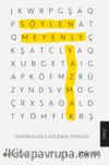 Söylenmeyenle Yazmak