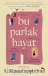 Bu Parlak Hayat